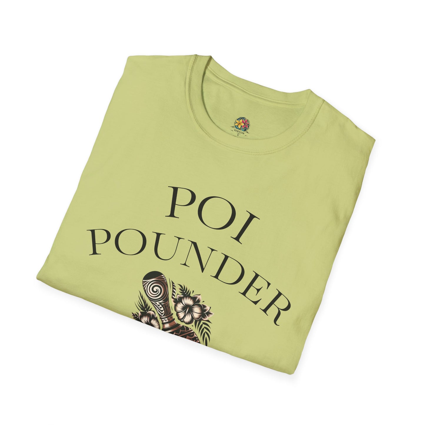Trendy Unisex Softstyle T-Shirt with Poi Pounder Design