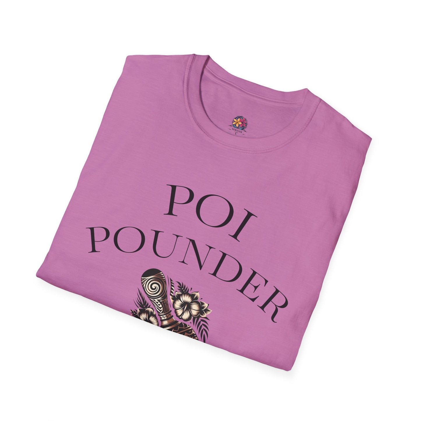 Trendy Unisex Softstyle T-Shirt with Poi Pounder Design